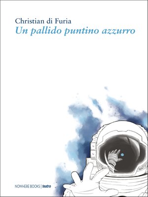 cover image of Un pallido puntino azzurro